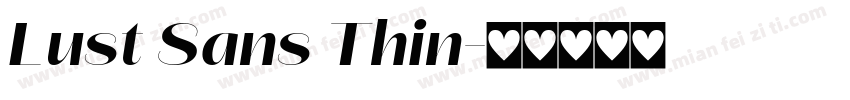 Lust Sans Thin字体转换
